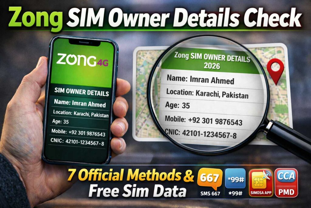 Zong SIM Owner Details Check: 7 Official Methods & Free Sim Data